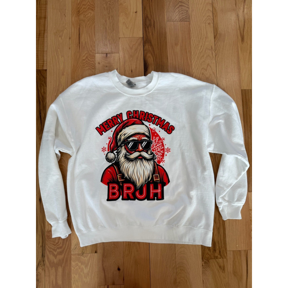 Holiday Merry Christmas Santa Bruh Sweatshirt XL